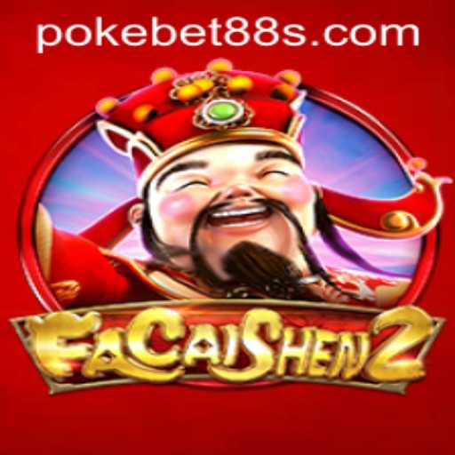 Discovering the Exciting World of FaCaiShen2 and Its Rise through Pokebet88