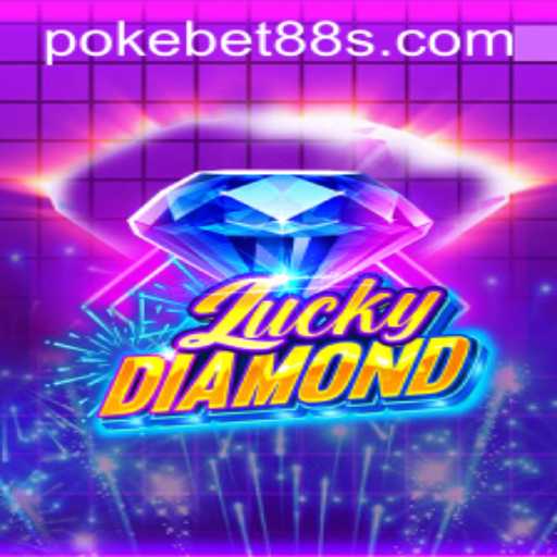 Exciting Gameplay of LuckyDiamond on Pokebet88