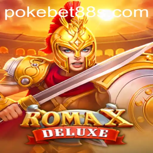 Exploring RomaXDeluxe: A Captivating Gaming Experience at Pokebet88