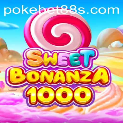 Exploring the World of SweetBonanza1000 on Pokebet88